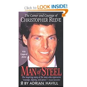 Man of Steel: The Career and Courage of Christopher Reeve Ebook Doc